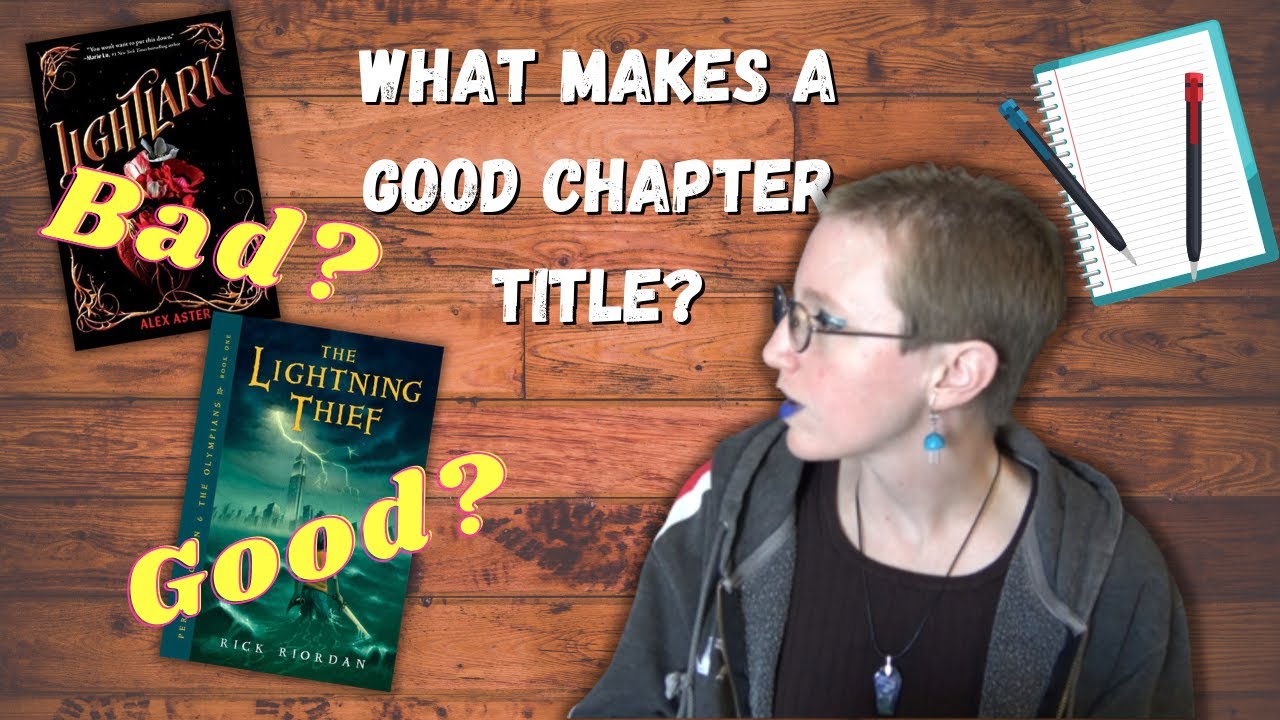 I Asked You: What Makes a Good Chapter Title?