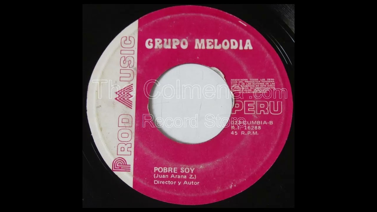 Grupo Melod&iacute;a - Pobre soy