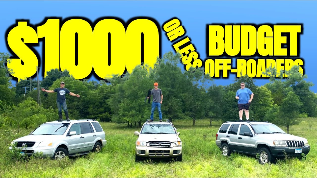 $1000 budget off-road challenge