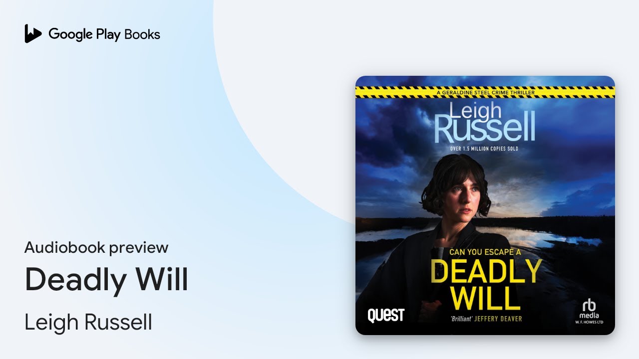 Deadly Will by Leigh Russell · Audiobook preview