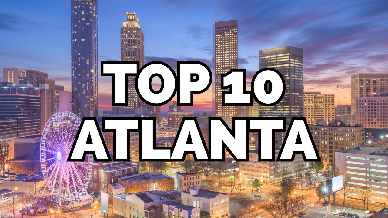 O QUE FAZER EM ATLANTA: OS 10 MELHORES LUGARES!