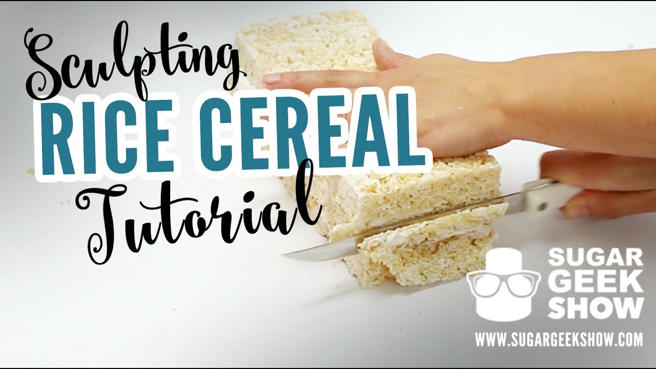 Sculpting Rice Cereal Tutorial