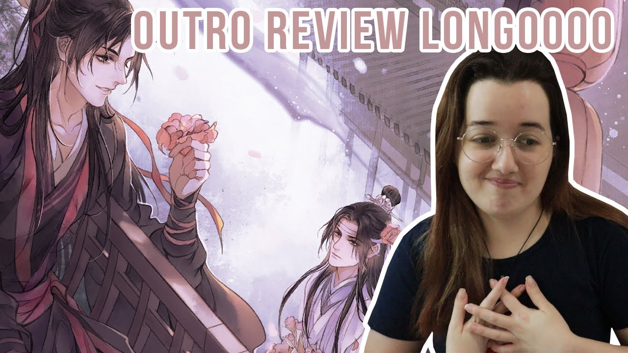 EU LI MO DAO ZU SHI | MDZS (THE UNTAMED): MINHA OPINIÃO SOBRE A NOVEL