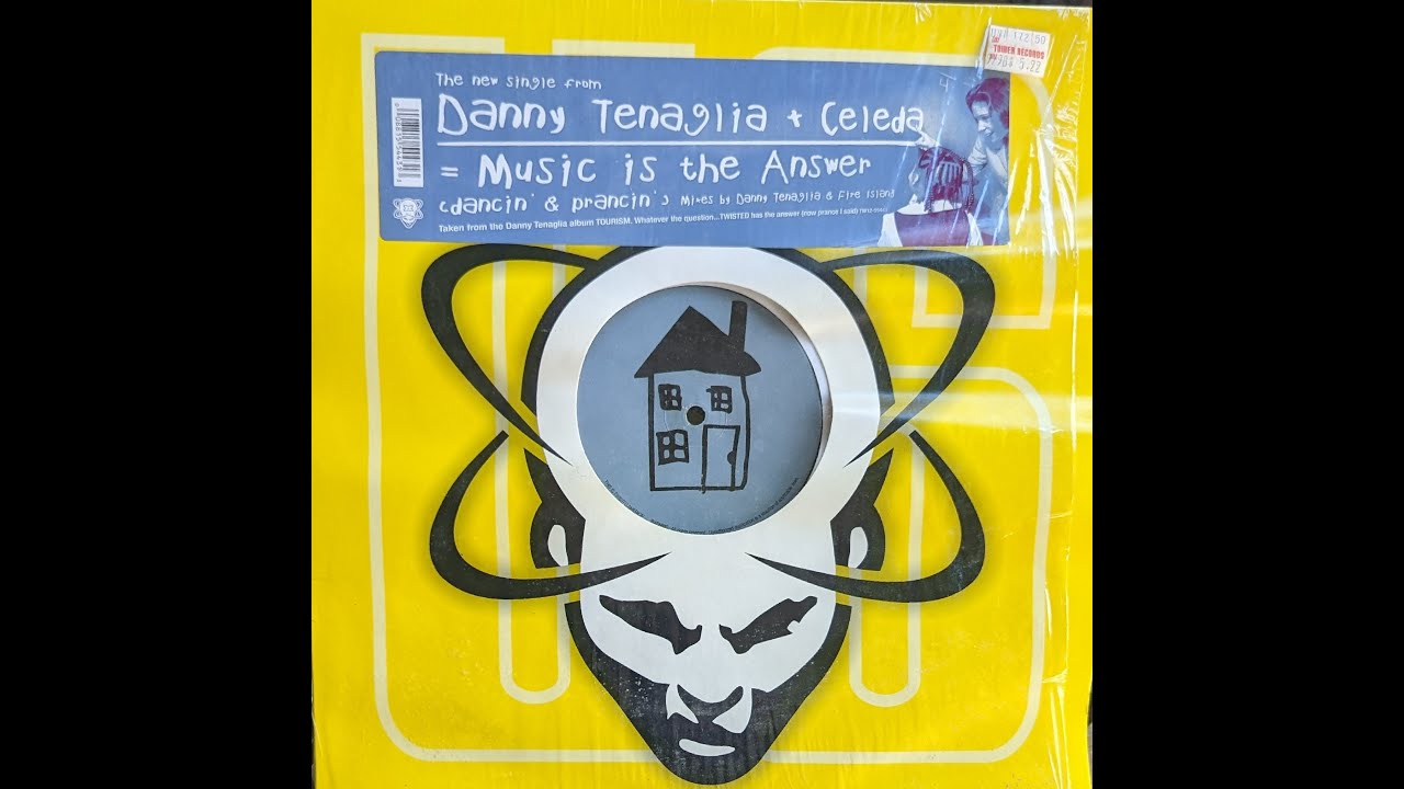 Danny Tenaglia + Celeda - Music Is The Answer (Dancin' & Prancin')(Tourism Mix)  - Other Side