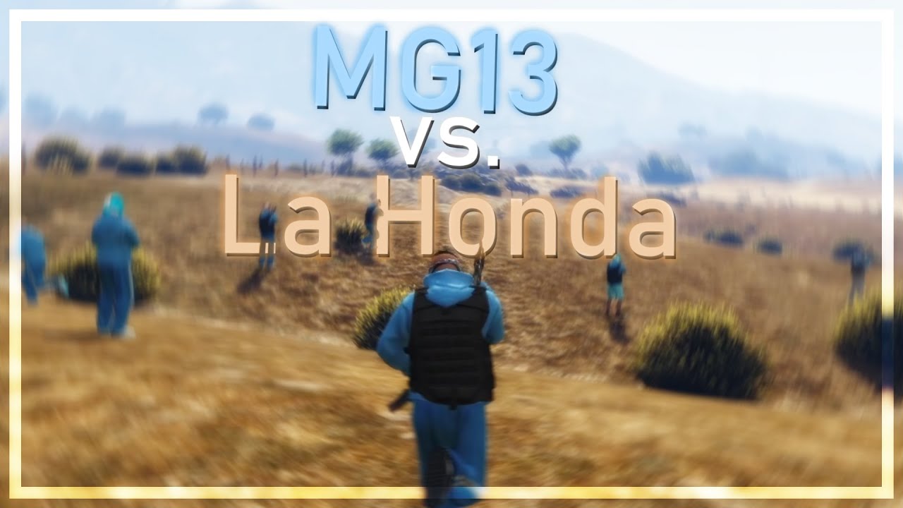[26s-Ganglife] MG13 vs. La Honda! 💥