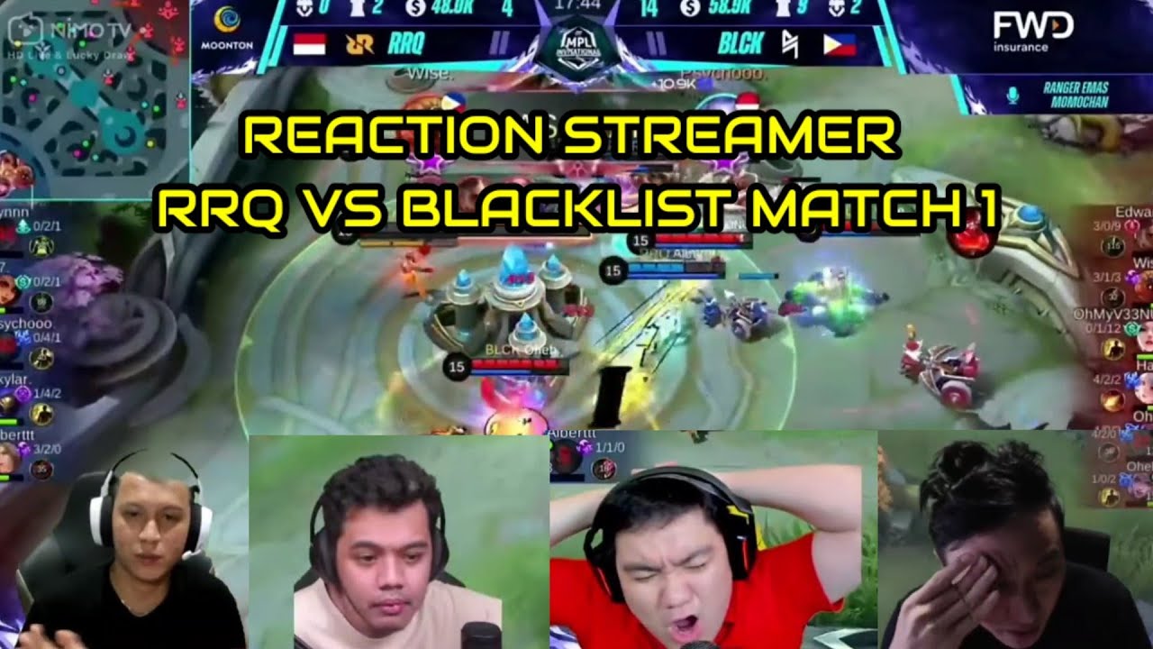 REACTION STREAMER RRQ VS BLACKLIST MATCH 1 - MPLI 2021 SEMI FINAL