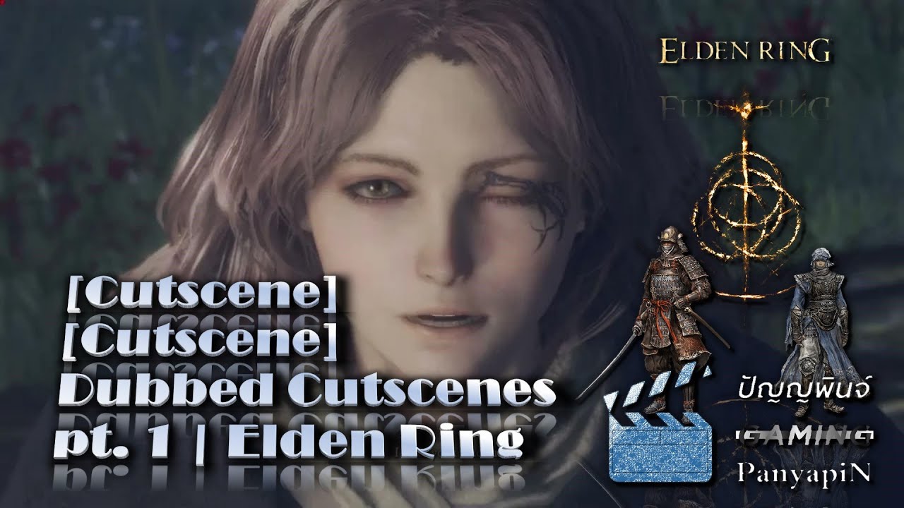 [Cutscene] Dubbed Cutscenes pt. 1 | Elden Ring