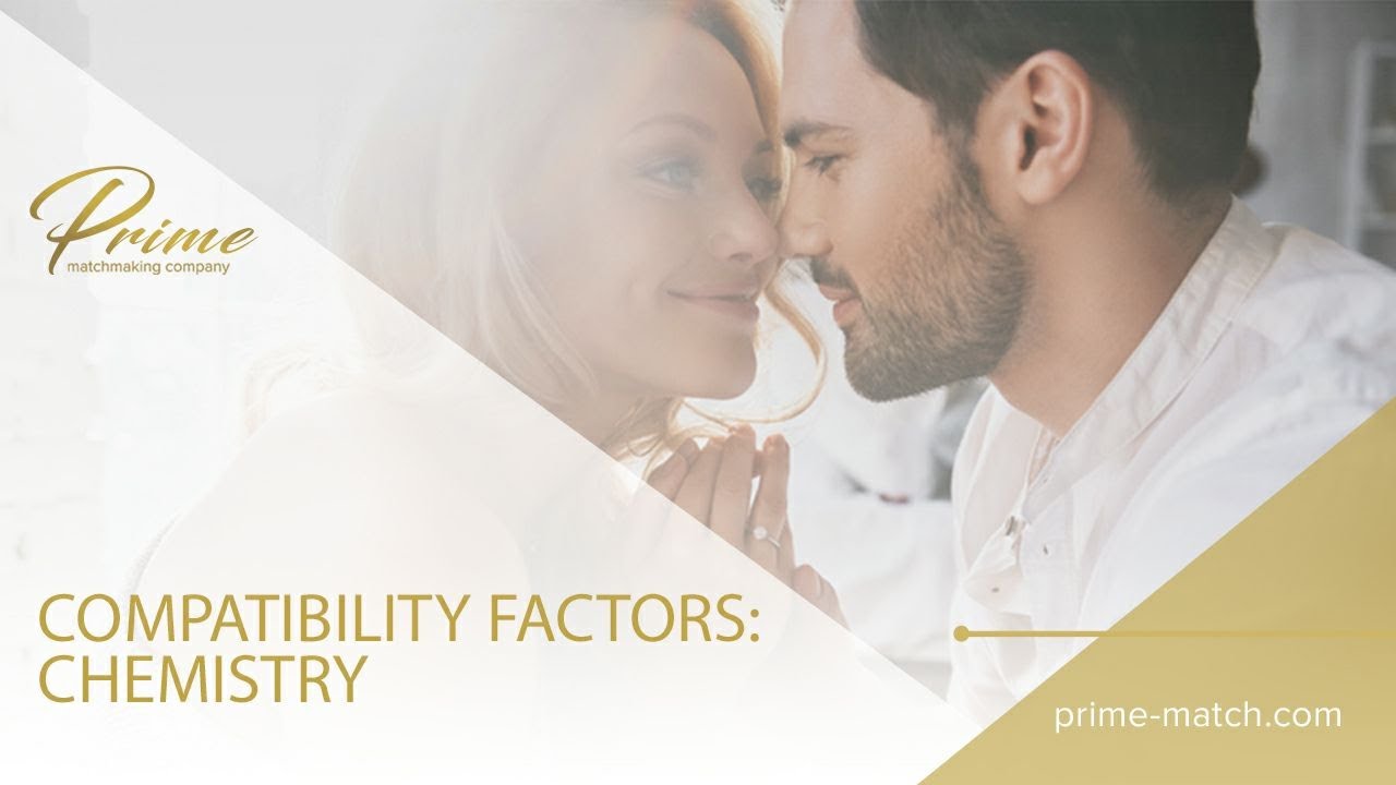 Compatibility factors: chemistry