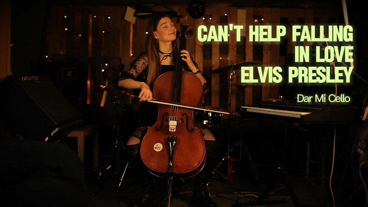 Can't help falling in love | Elvis Presley | Darmi Cello