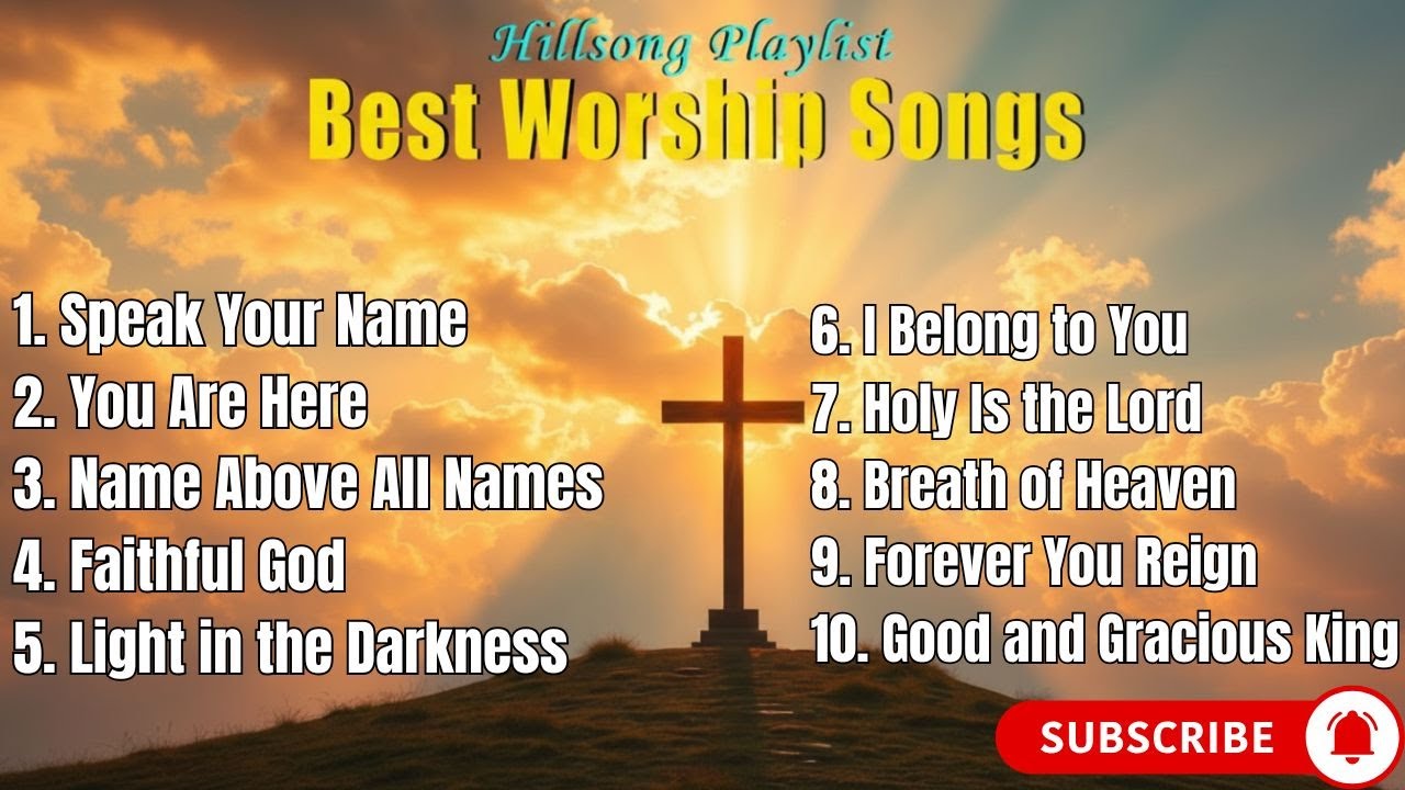 Hillsong Worship Best Praise Songs 2026 ✝️A Playlist That Brings Peace to Your Soul