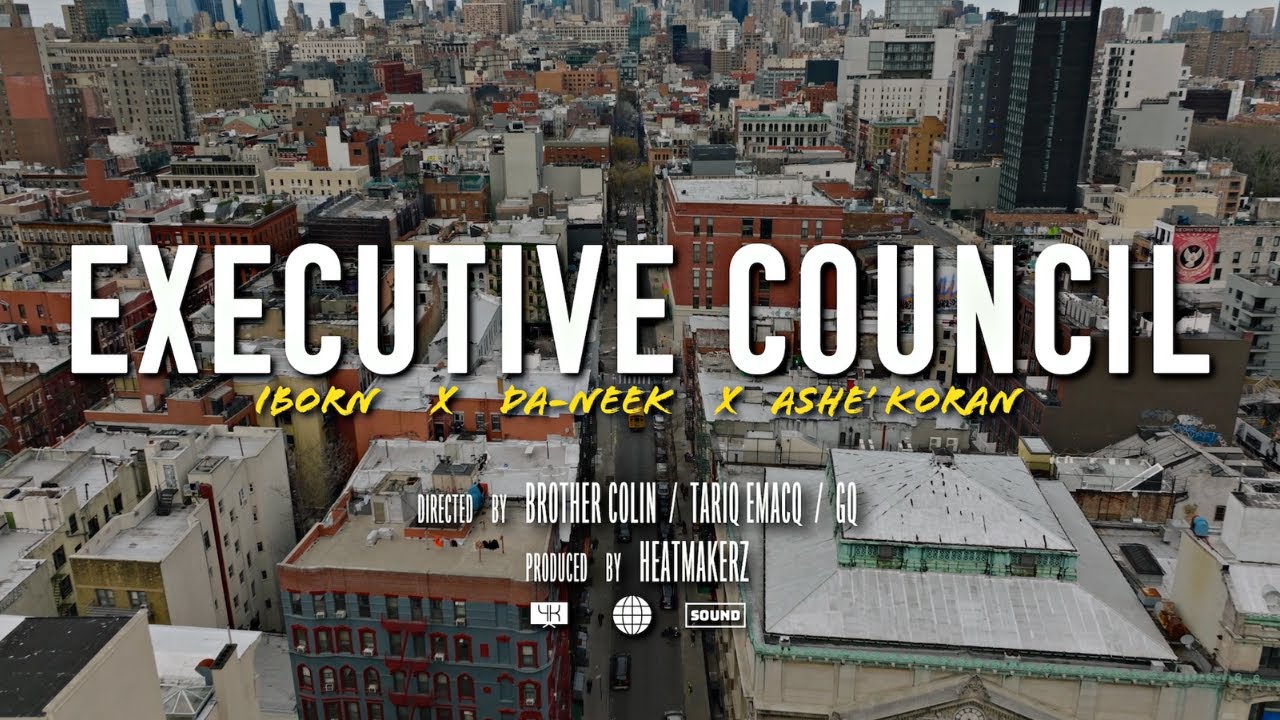 EXECUTIVE COUNCIL IBORN FT. Ash&eacute; Koran, & Da-Neek