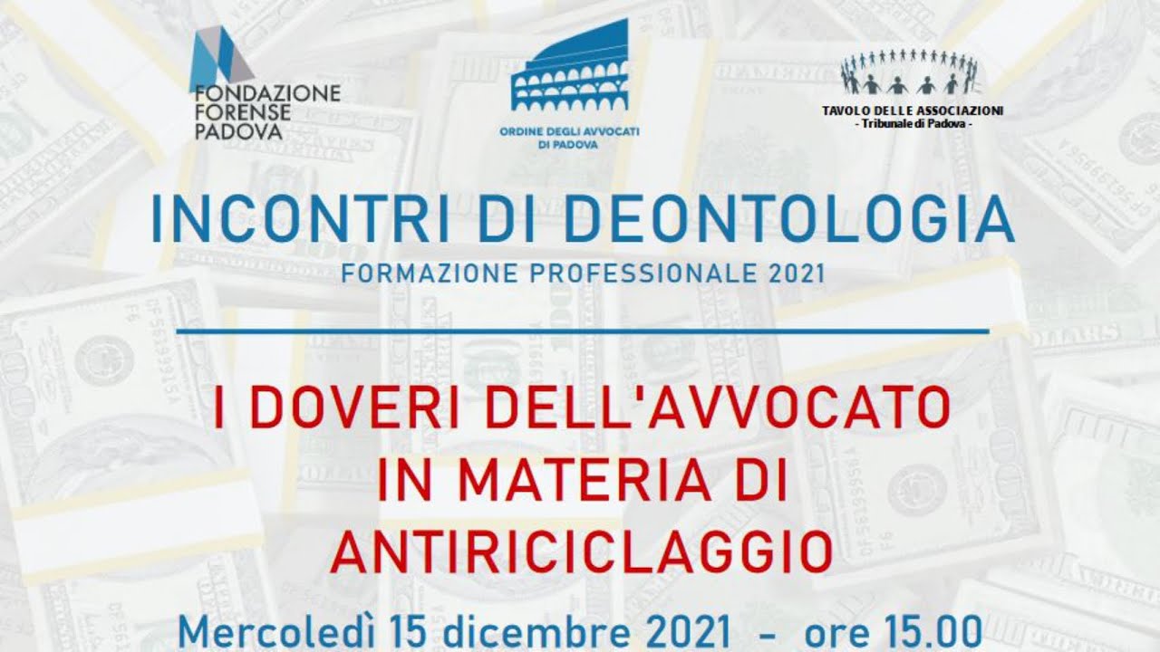 I doveri dell'Avvocato in materia di antiriciclaggio