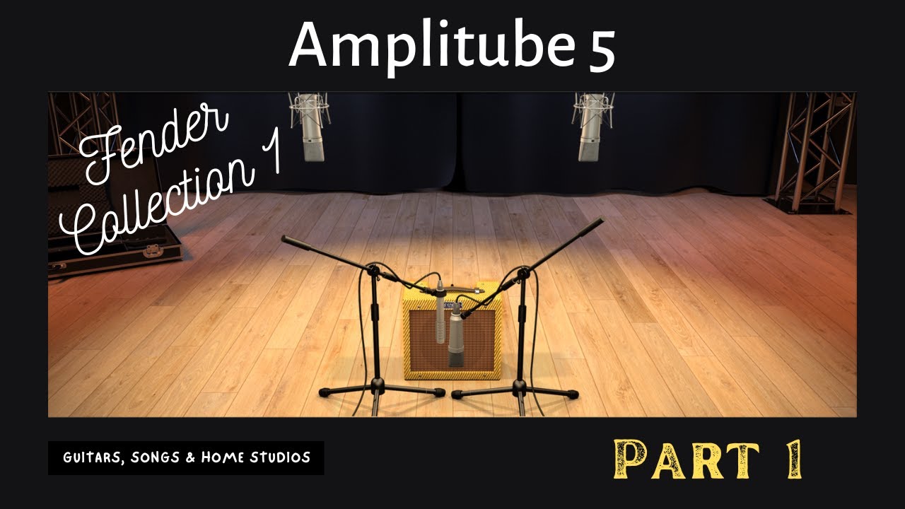 Amplitude 5 - Fender Collection 1 (Part 1)