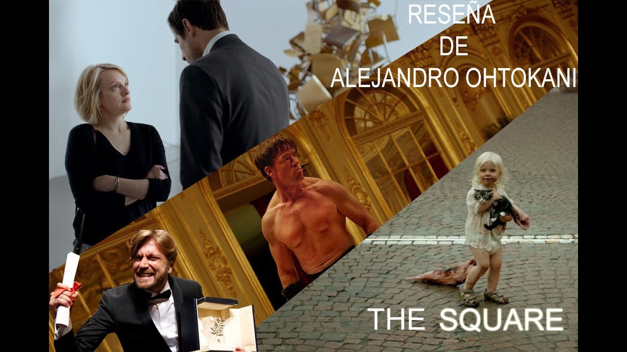 The Square -  La mentira del arte contemporáneo