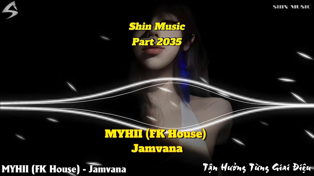 MYHII (FK House) - Jamvana Part 2035 - Deep Bass Boosted Music