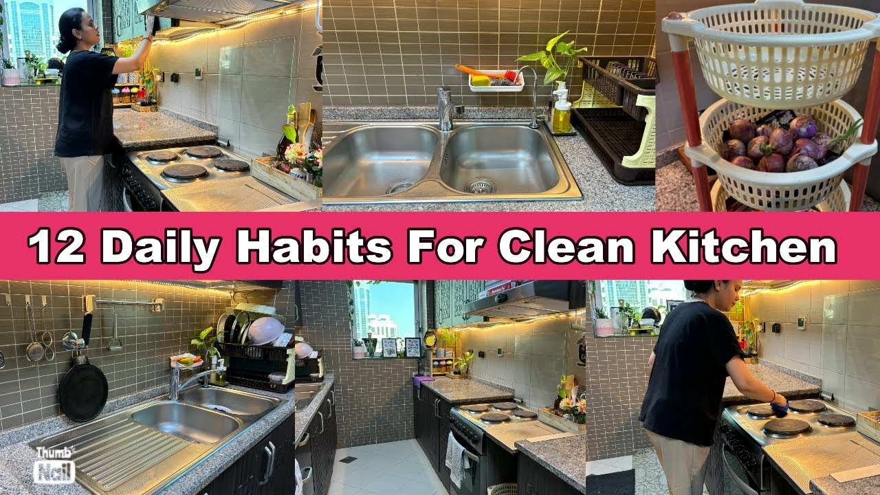 12 Habits For Clean and Organized Kitchen | How to keep kitchen clean | Kitchen cleaning tips