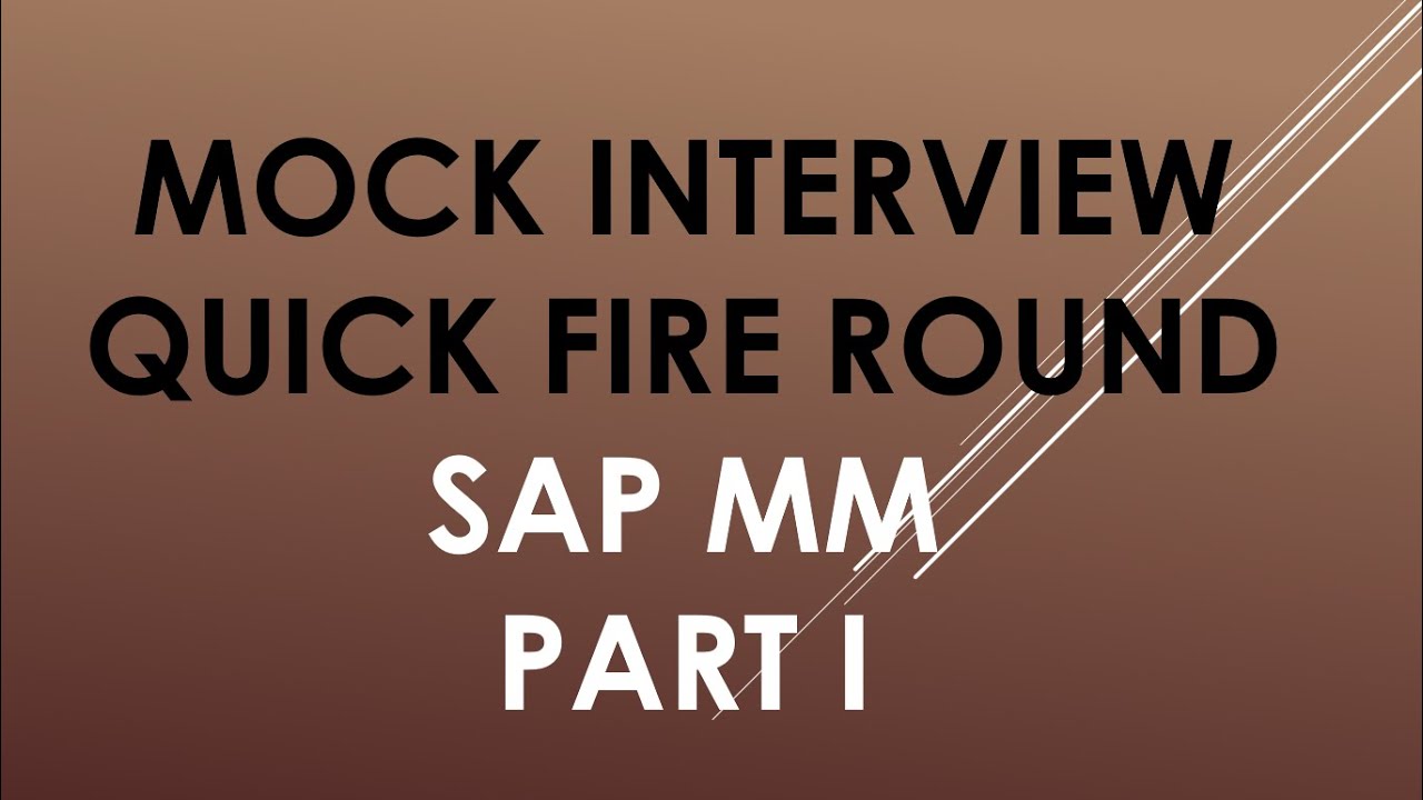 sap mm mock interview quick fire round | sap mm interview questions and answers