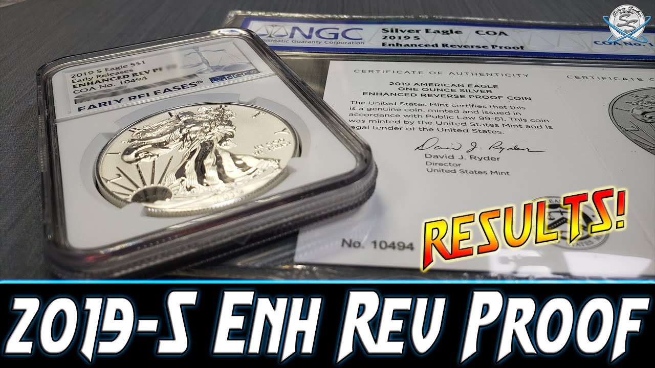 2019-S Enhanced Reverse Proof Silver Eagle - NGC Grading Results!!!