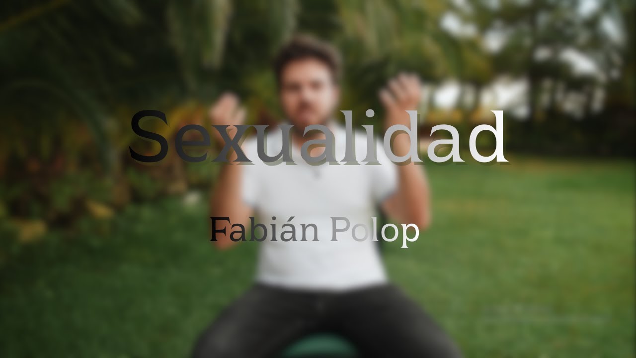 Fabián Polop | Sexualidad