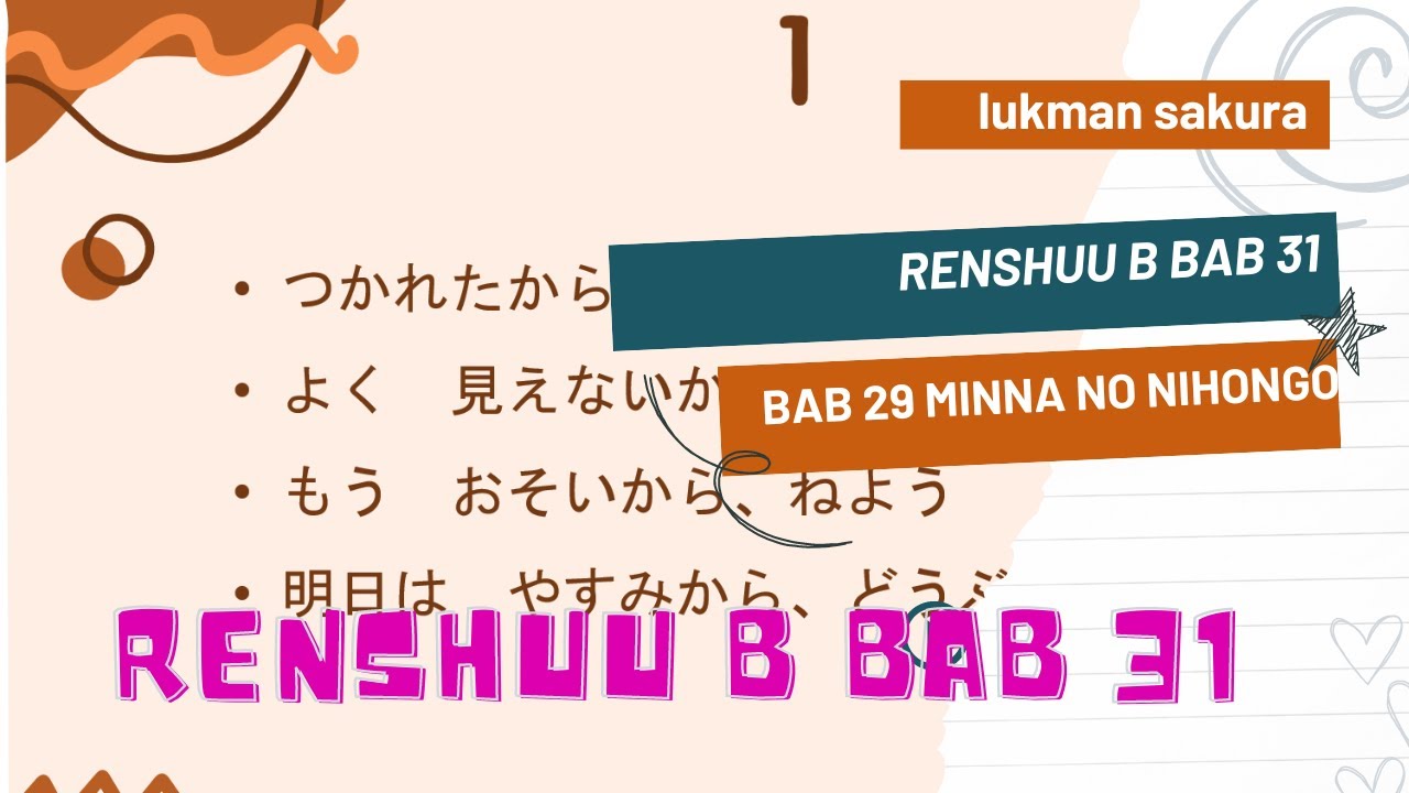 LENGKAP !! Renshuu B bab 31 minna 2