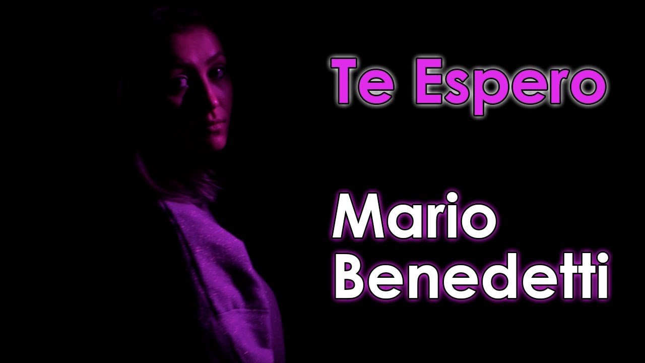 ¿Es eso AMOR IMPOSIBLE? - Te Espero - Mario Benedetti - Voz Feneté