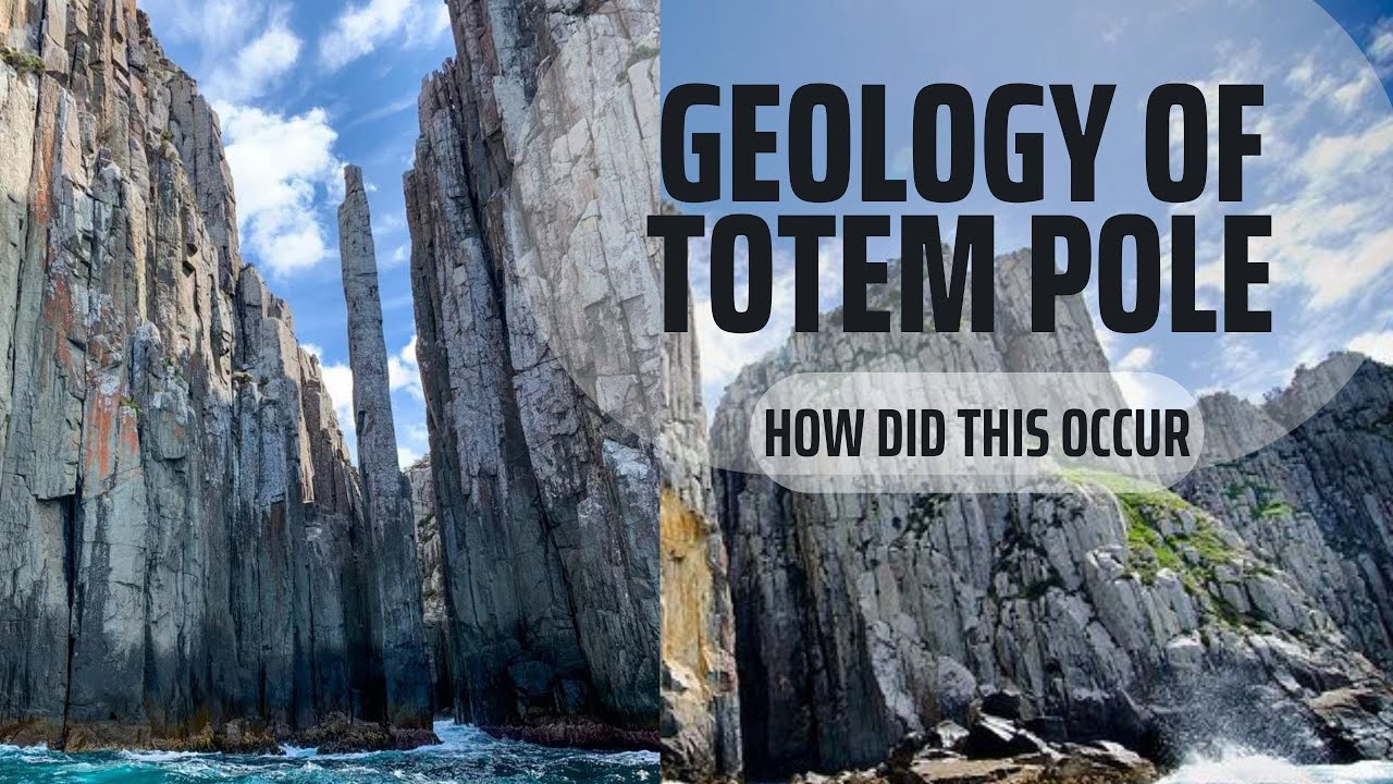 The Geology of Totem Pole, Tasmania, Australia. A Natural Wonder