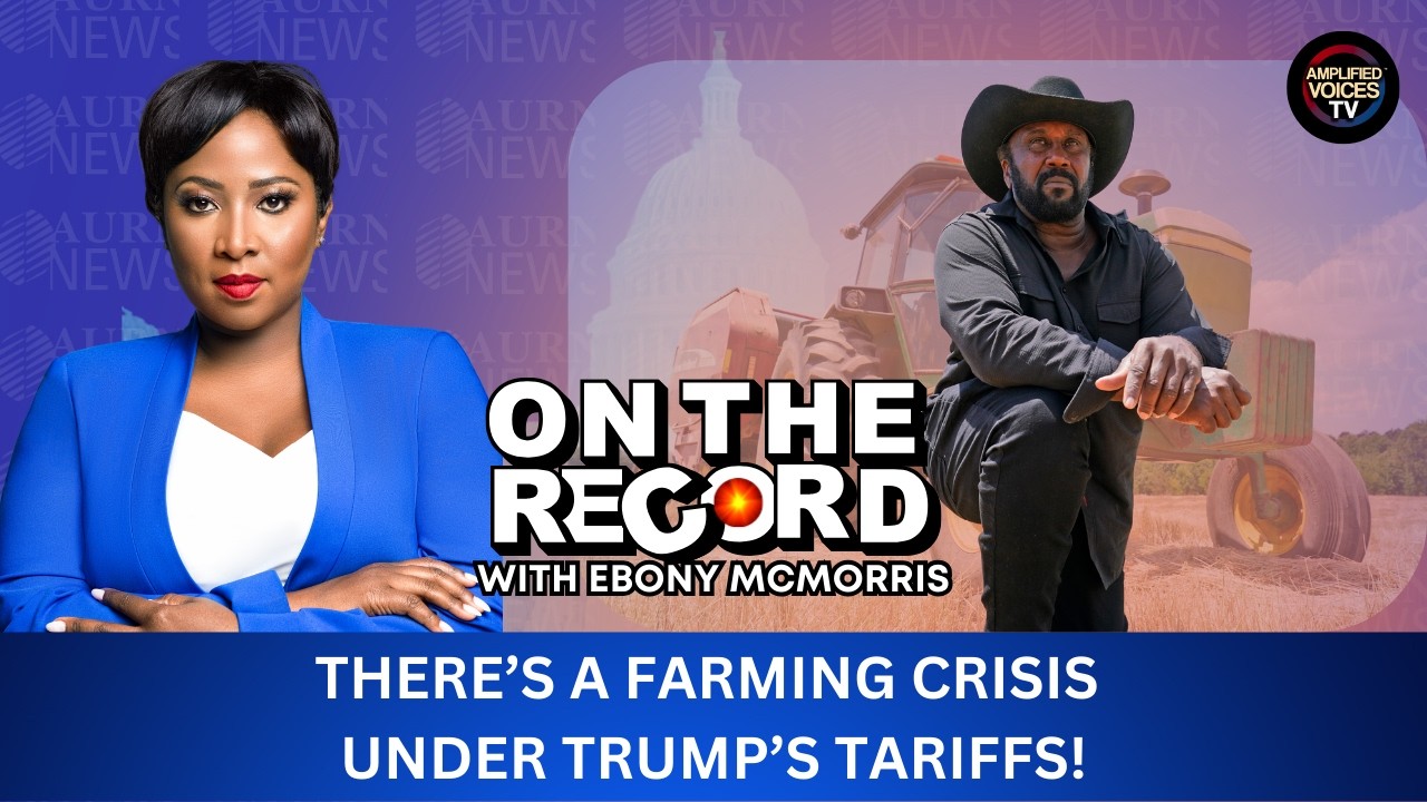 Black Farmers Fight Back: Farm Crisis Under Trump’s Tariffs | On The Record