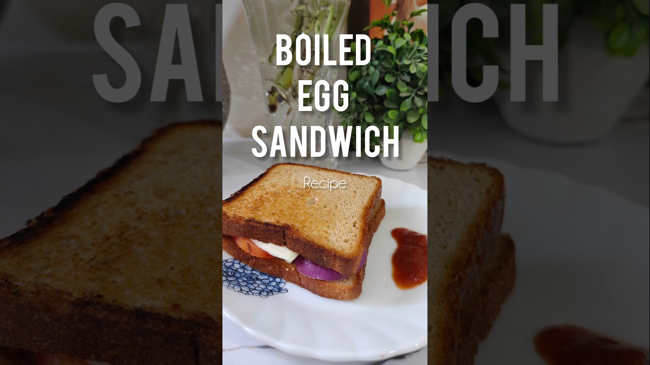 Boiled Egg Sandwich | Easy Sandwich | Easy Egg Snack 🥪 