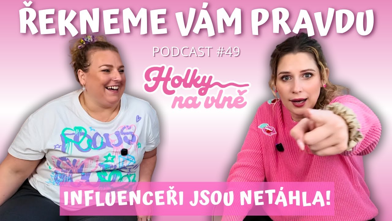 Pravda o influencerech | vztahy | peníze | spolupráce