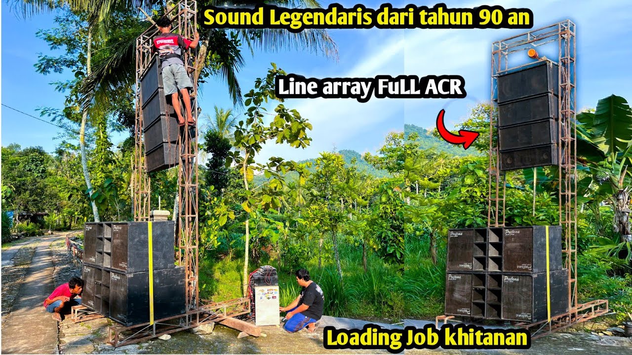 Line array full ACR ‼️Soung legendaris dari tahun 90 an PRATAMA AUDIO job khitanan