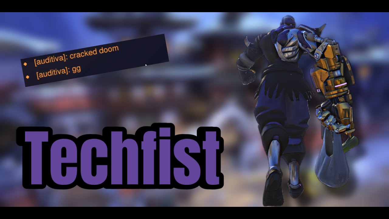 The Techiest Doomfist