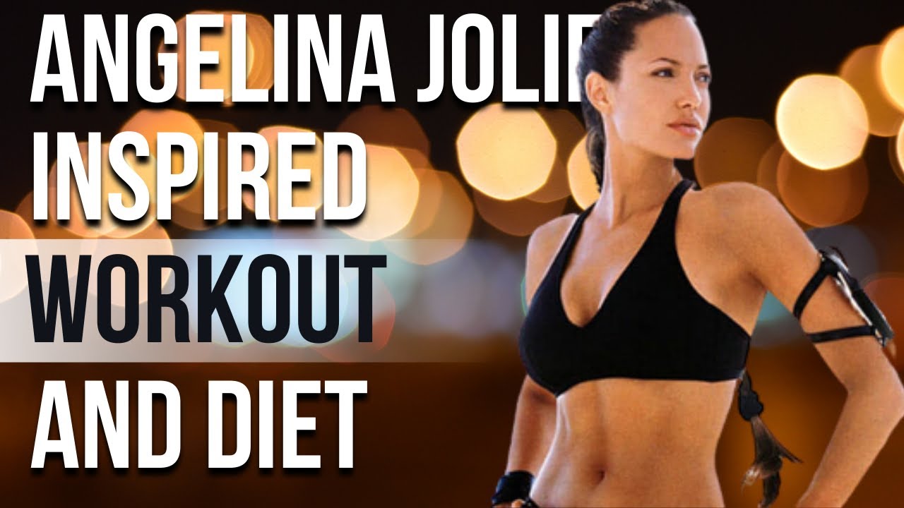 Angelina Jolie Workout And Diet | Train Like a Celebrity | Celeb Workout
