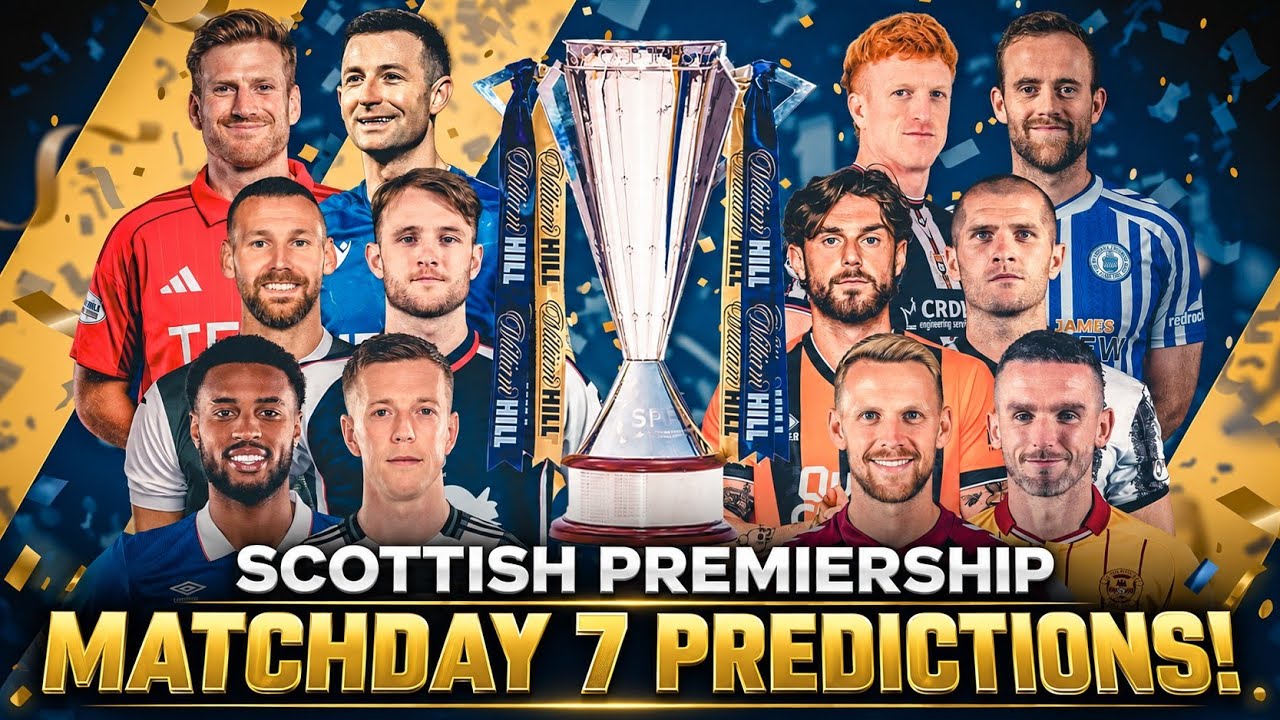 PREDICTION VIDEO FOR MATCHDAY 7 OF THE SCOTTISH PREMIERSHIP! HUGE FIXTURES BEFORE THE BREAK!