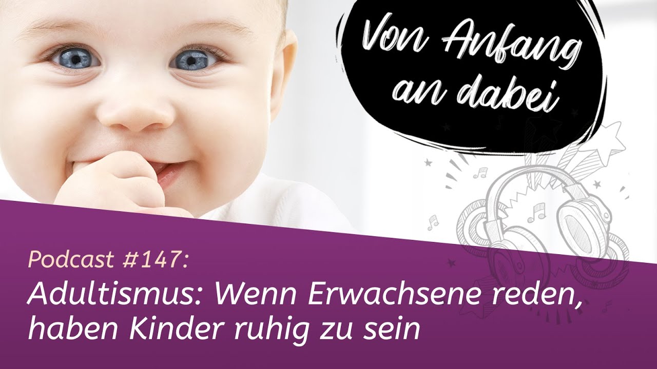 Adultismus: Wenn Erwachsene reden, haben Kinder ruhig zu sein
