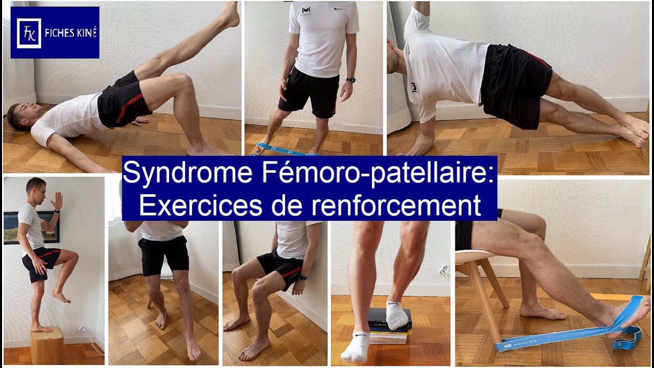 Fiches Kiné - Syndrome Fémoro-Patellaire - Exercices de renforcement
