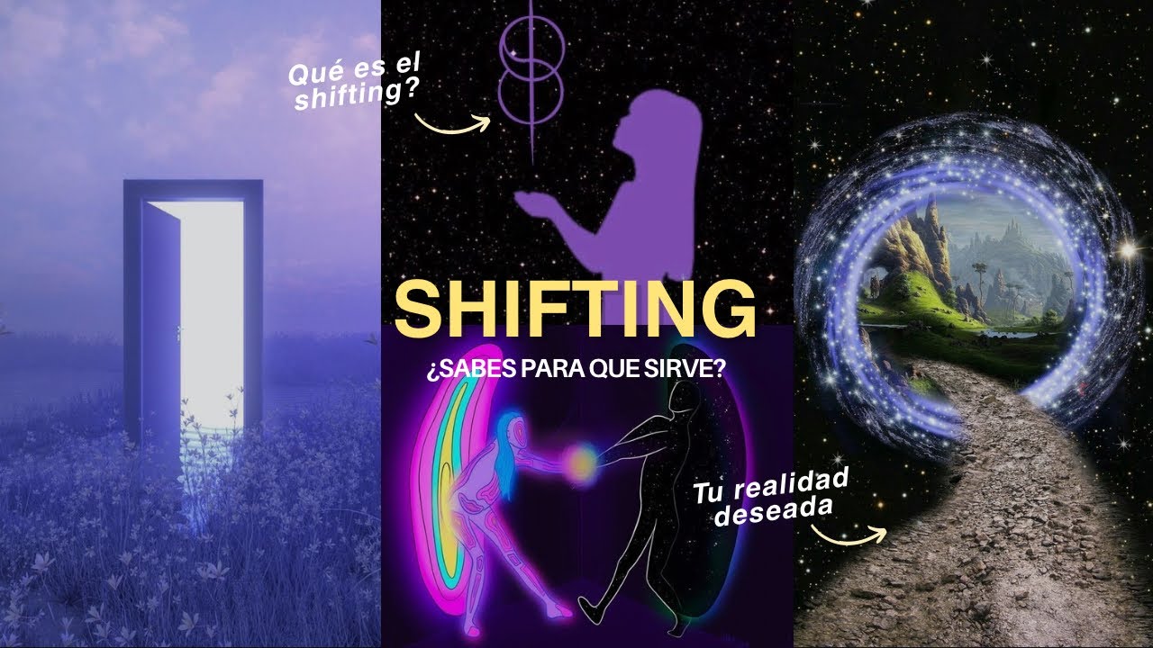 ¿QUÉ ES EL SHIFTING? | ¿BENEFICIA EN ALGO? | Respondiendo varias dudas del shifting. | Capítulo 1