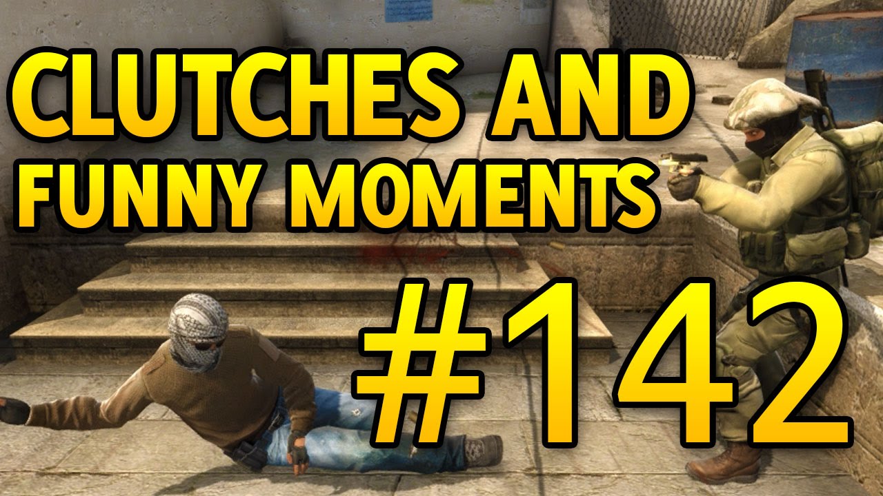 CS GO Clutches and Funny Moments #142 CSGO