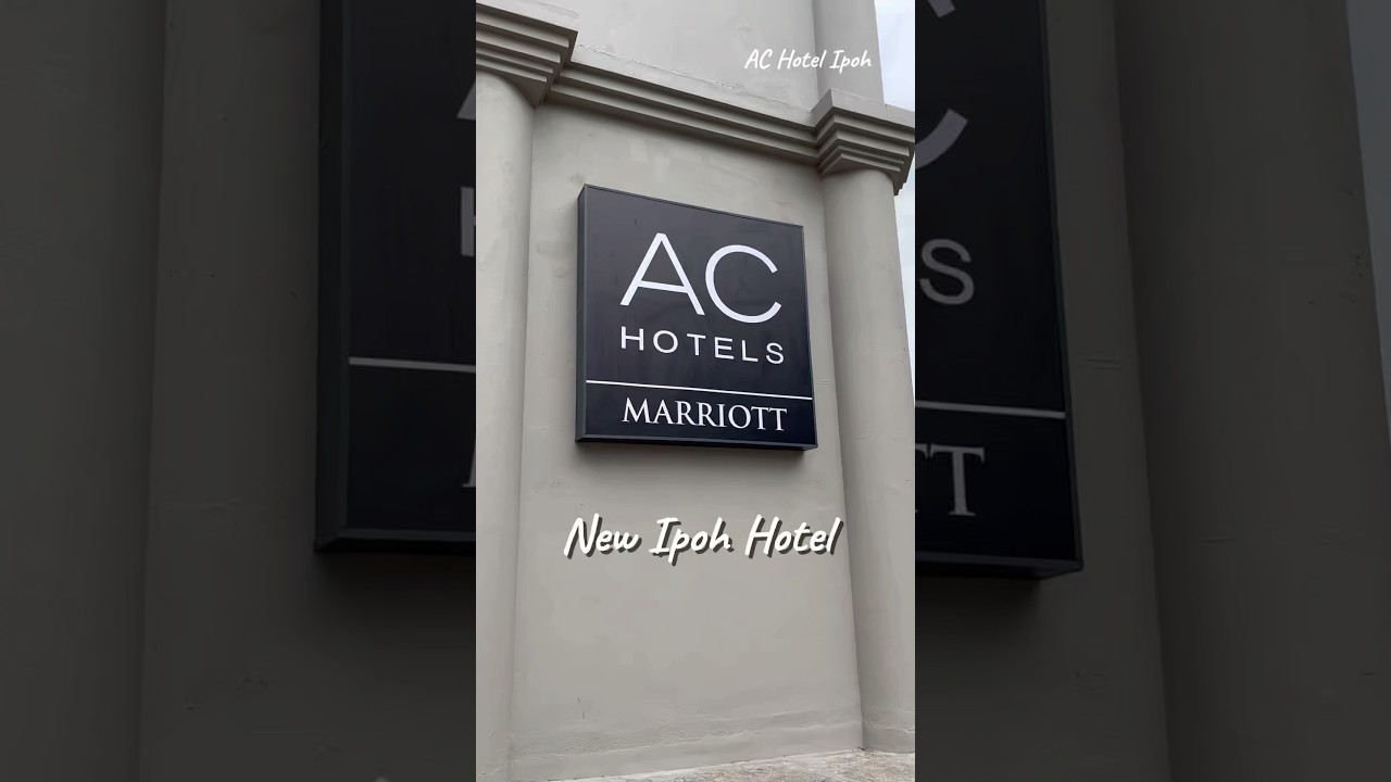 🏨 AC Hotels by Marriott 🙌 | Ipoh Brand New Most Luxury Hotel 🤯 