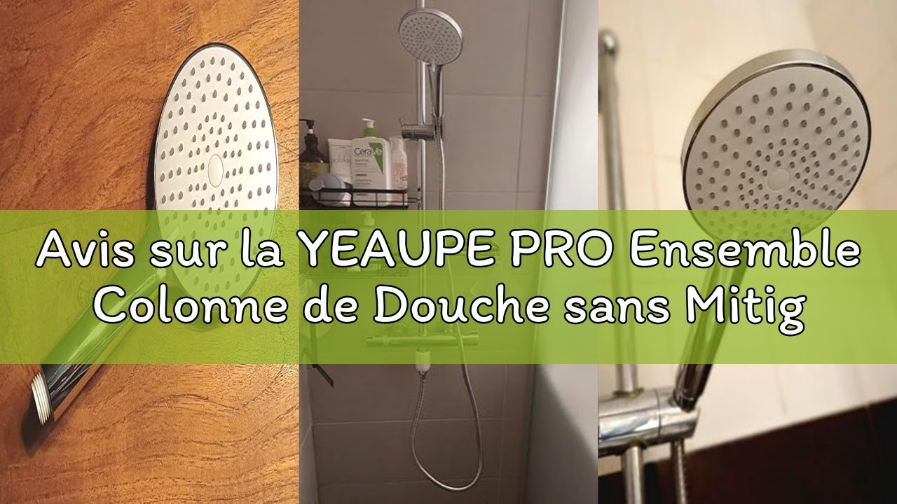 Avis sur la YEAUPE PRO Ensemble Colonne de Douche sans Mitigeur, Colonne Douche Salle de Bain, Pomme