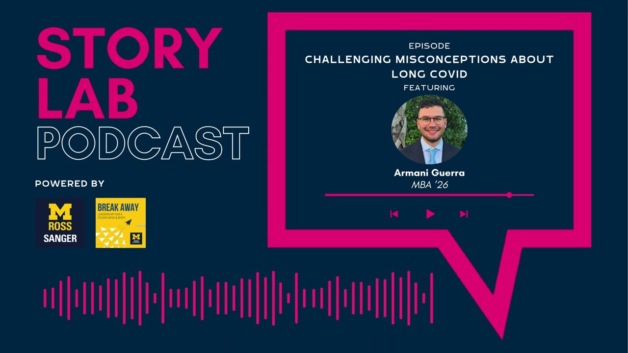 Story Lab Podcast: Challenging Misconceptions About Long COVID