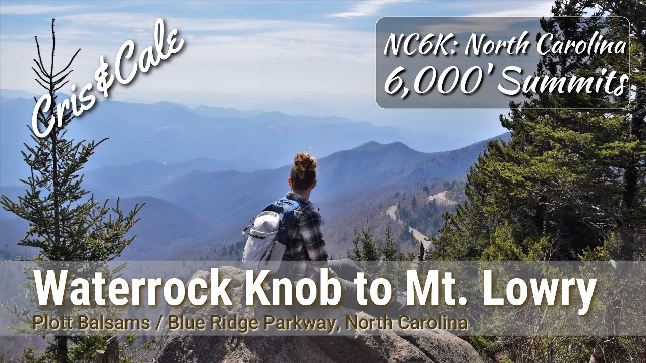 Waterrock Knob | Browning Knob | Mount Lyn Lowry | NC6K | North Carolina 6,000 Foot Summits