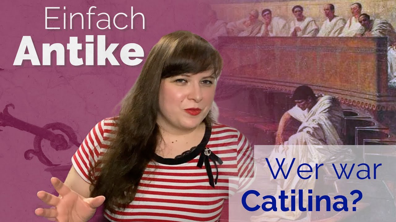 Wer war Catilina? – Steckbrief Antike – Einfach Antike