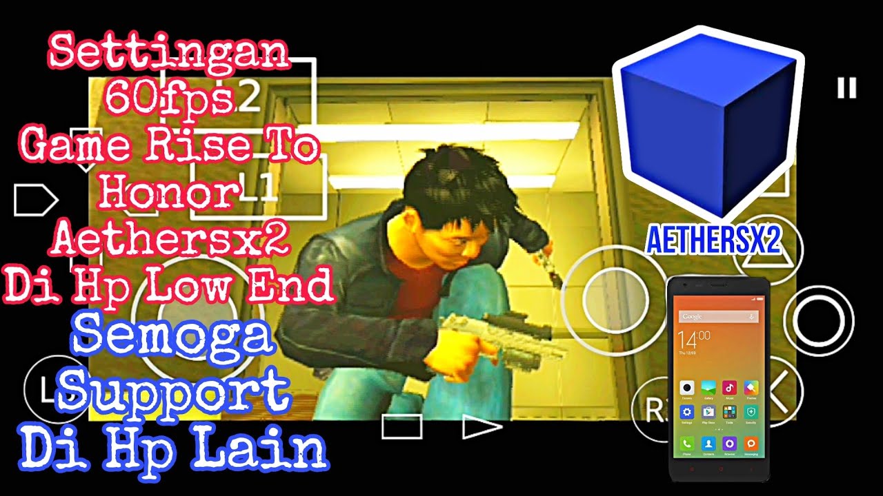 Settingan Rise To Honor Aethersx2 Android emulator...