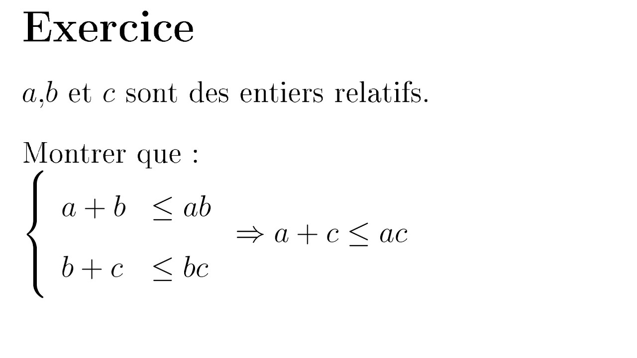Raisonnement mathématique Déductif 4| Exercice de logique Corrigé | 1bac SM & S_Ex