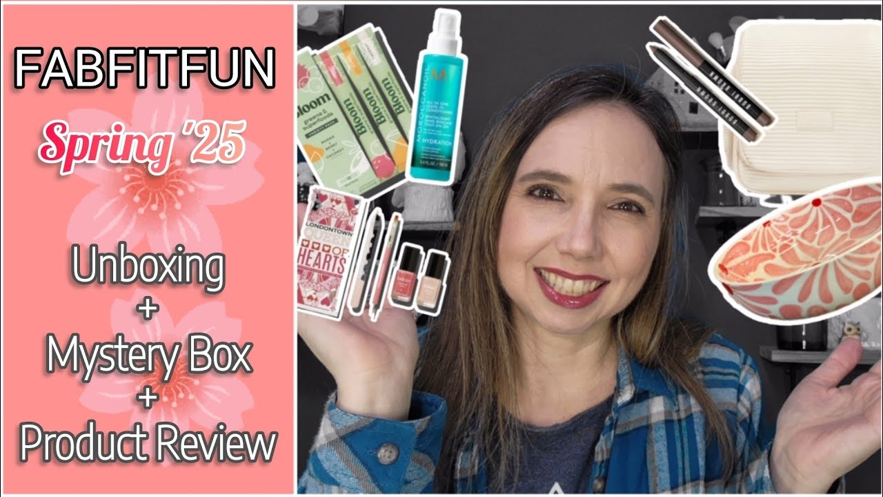 FabFitFun Spring 25 Unboxing + Mystery Bundle + My Review