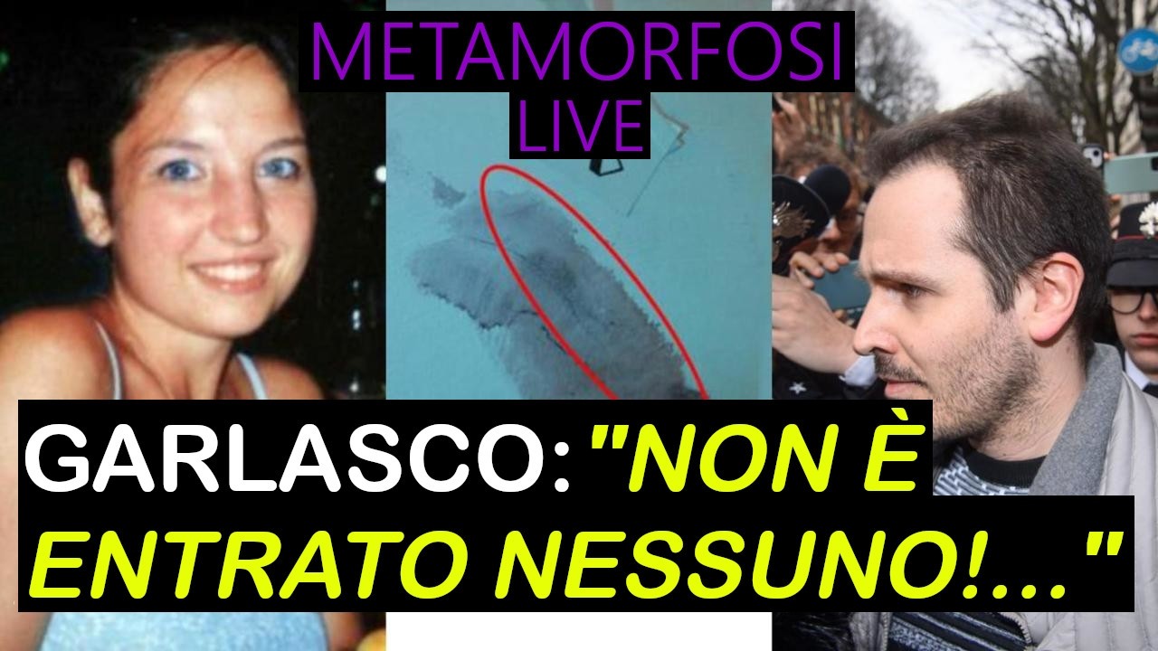 METAMORFOSI LIVE - IL CASO GARLASCO - NOVIT&Agrave;, ENIGMI - NEWS
