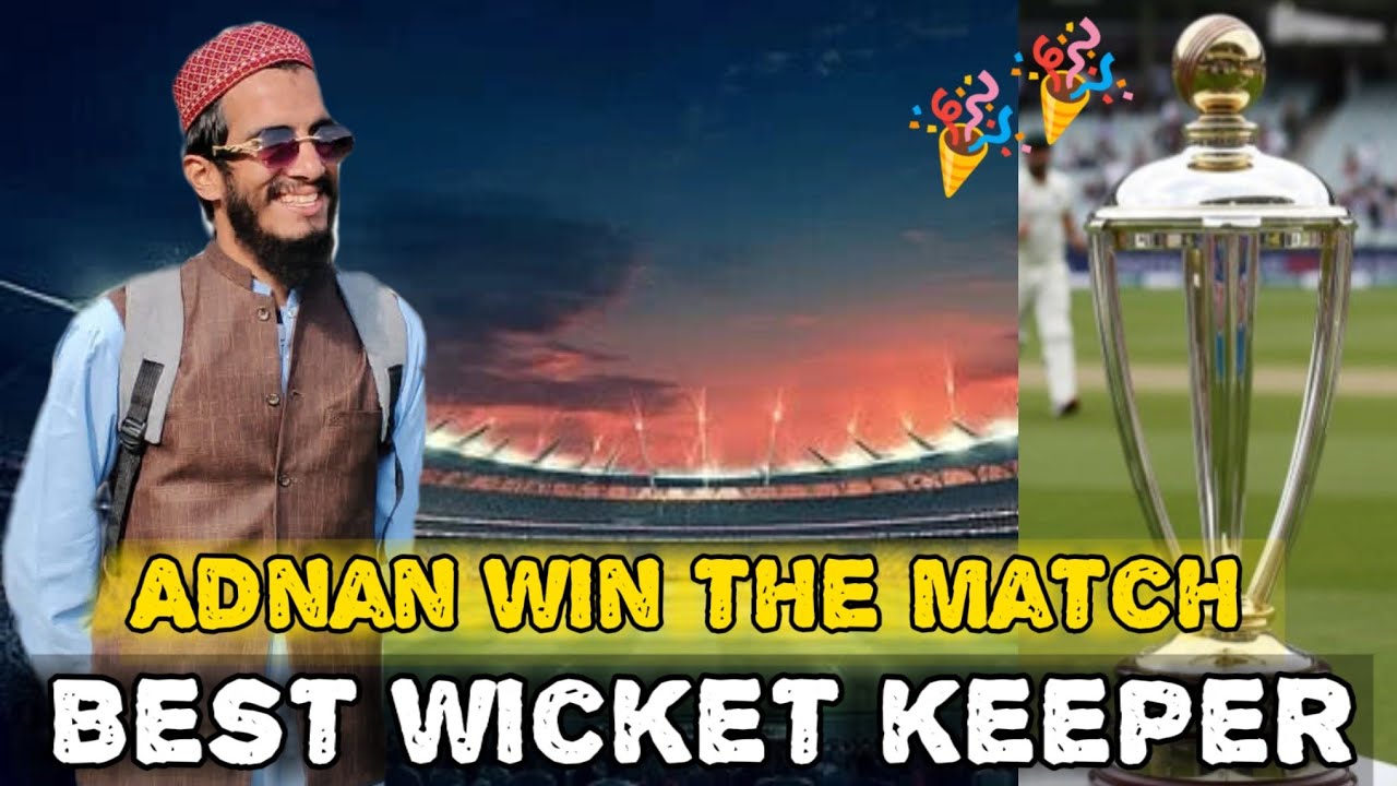 Adnan win the match today.🎉 and Best wicket keeping in this match 😯.
