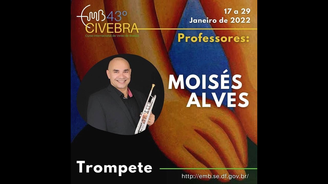 Aula 4 Trompete - dia 20/01 Matutino - Moisés Alves 43º CIVEBRA
