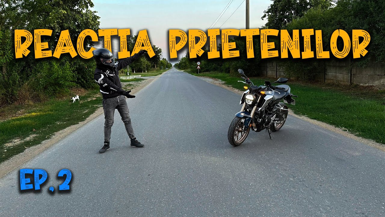 Reactia Prietenilor la motor! MotoVlog Ep.2