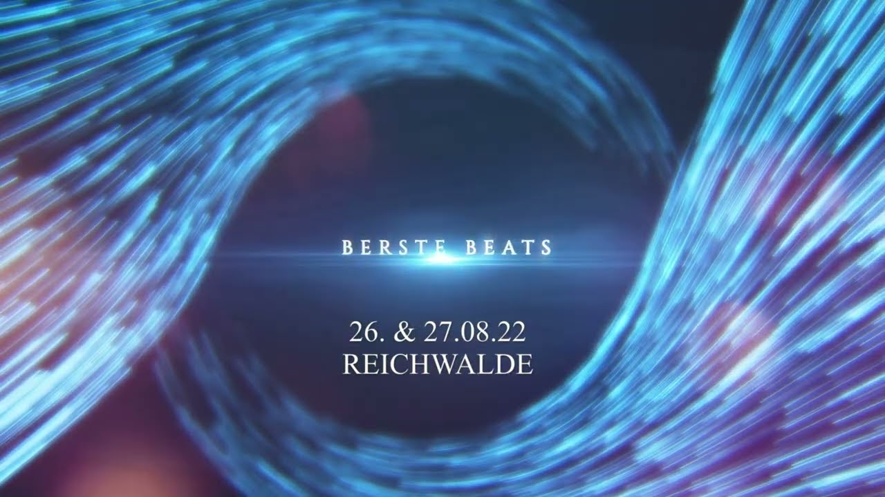 Reichwalde Berste Beats August 2022 - Trailer